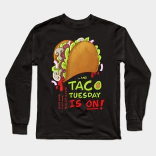 Taco Tuesday Long Sleeve T-Shirt